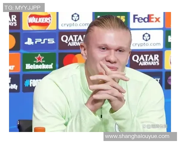 哈兰德社媒发声回应争议事件 强调专注比赛与团队合作